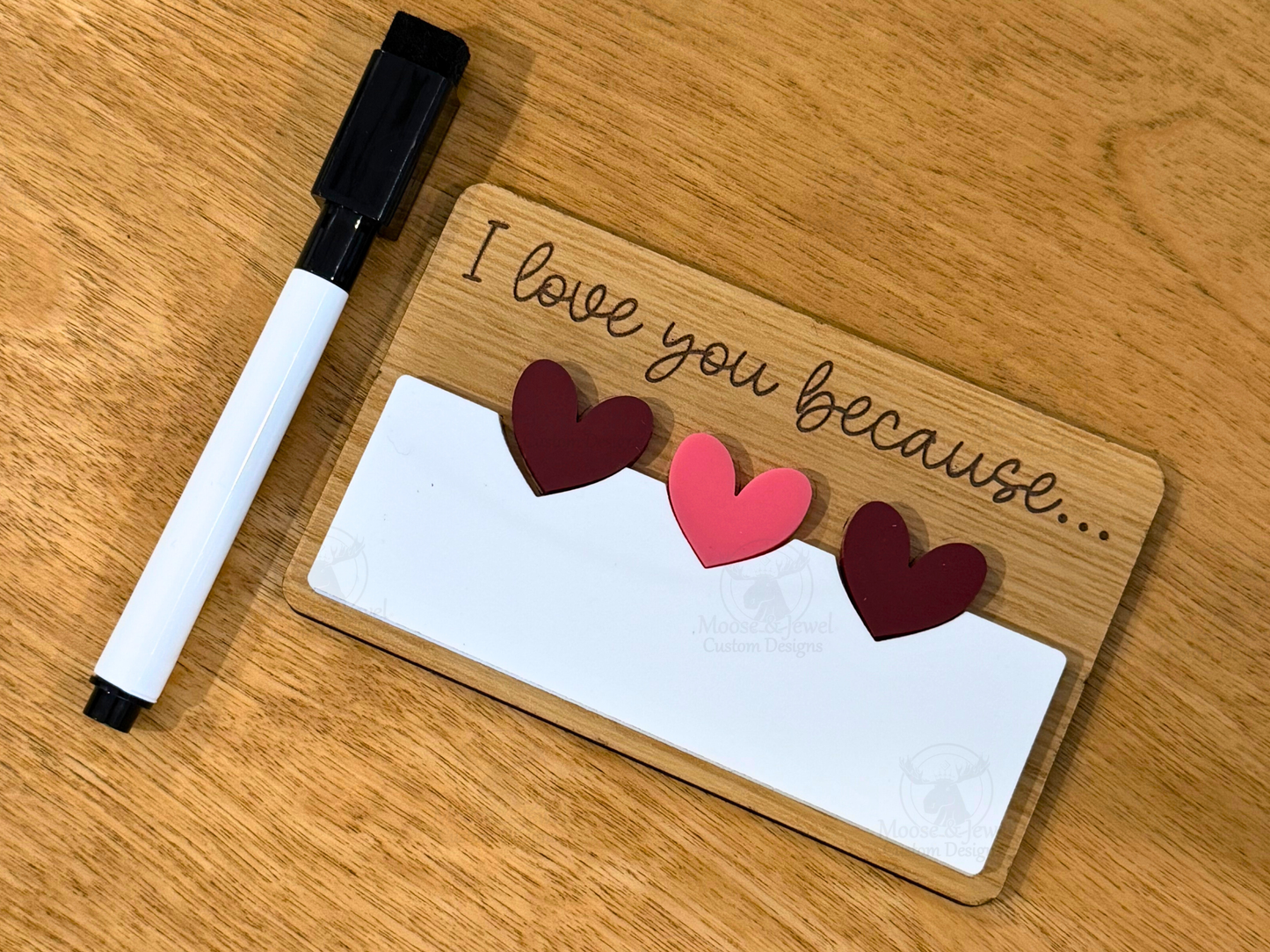 I Love You Because Dry Erase Magnet (Small)
